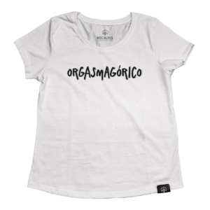 Camiseta Orgasmagórico Feminina